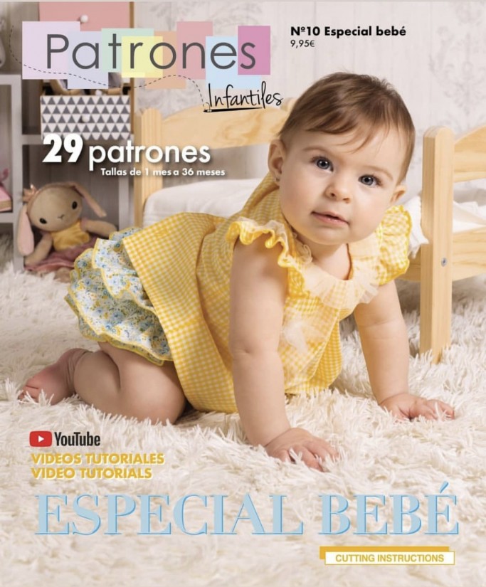 REVISTA PATRONES INFANTILES Nº10 ESPECIAL BEBES 2019